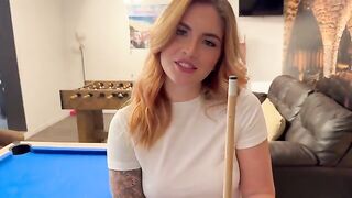 She played pool and lost, had to fuck